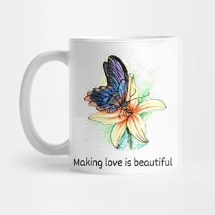 Making love is beautiful Mug